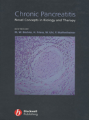 Chronic Pancreatitis - Novel Concepts in Biology and Therapy